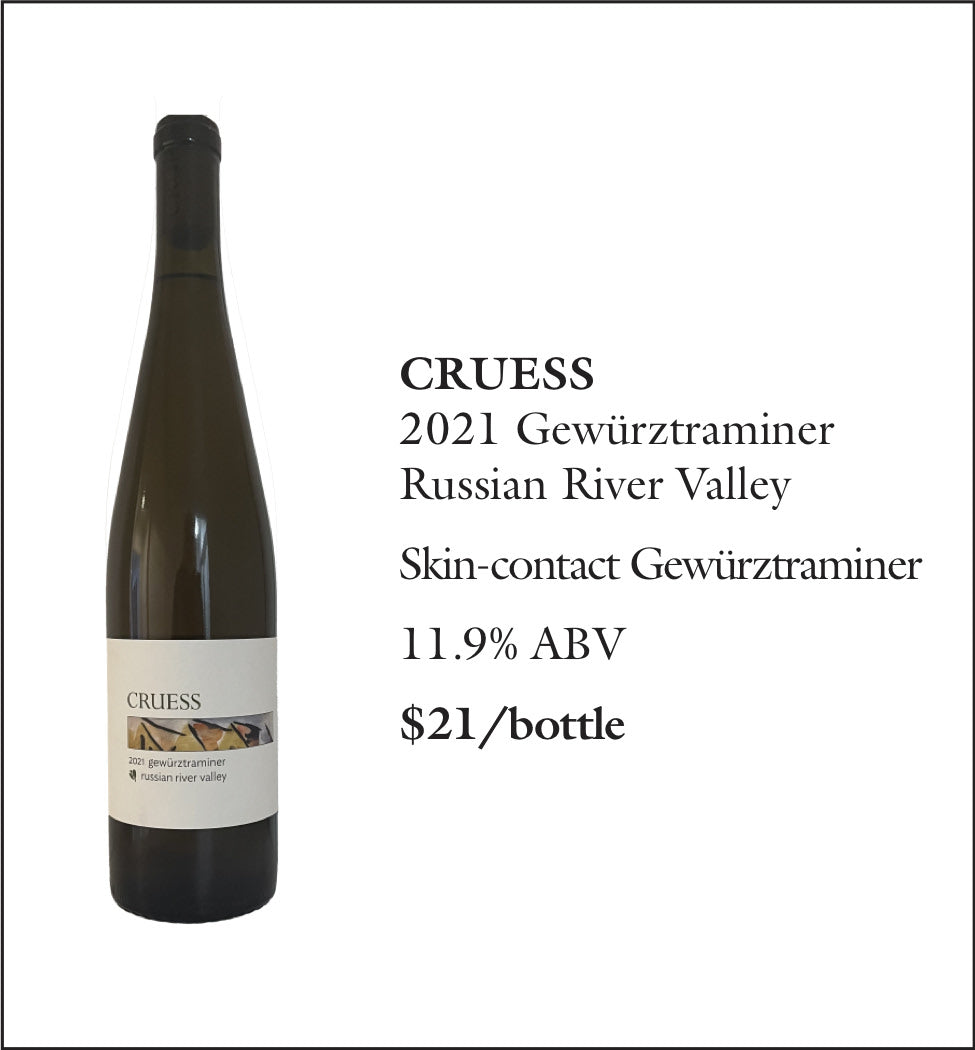 2022 Cruess Gewürztraminer