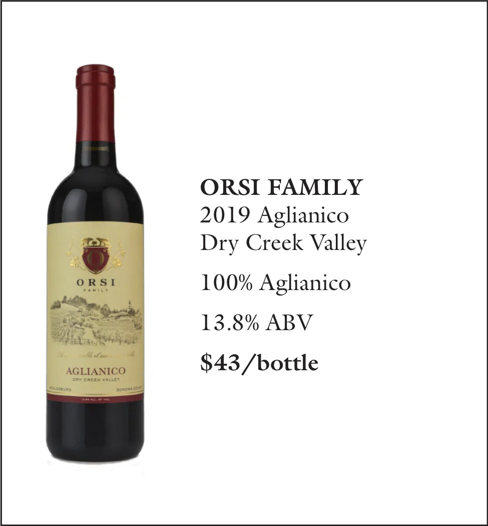 2019 Orsi Family Aglianico