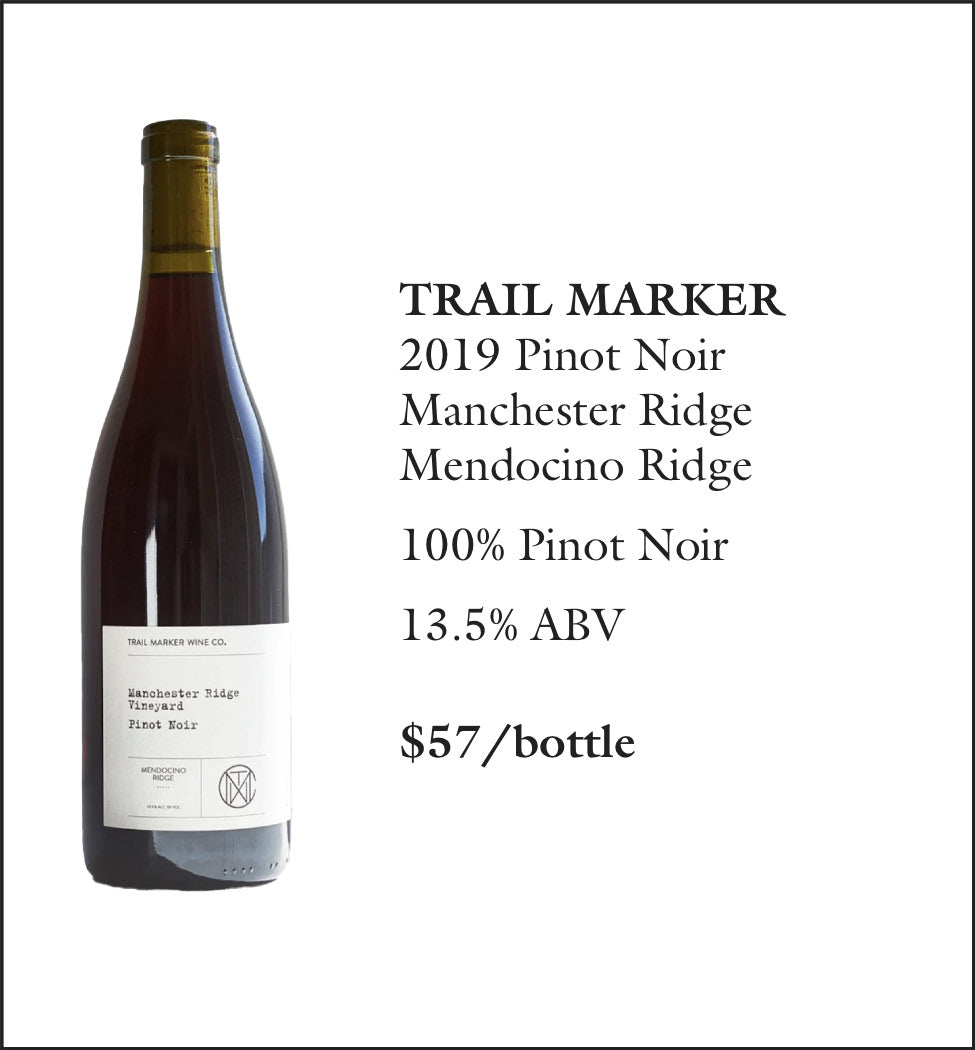 2019 Trail Marker Pinot Noir Manchester Ridge