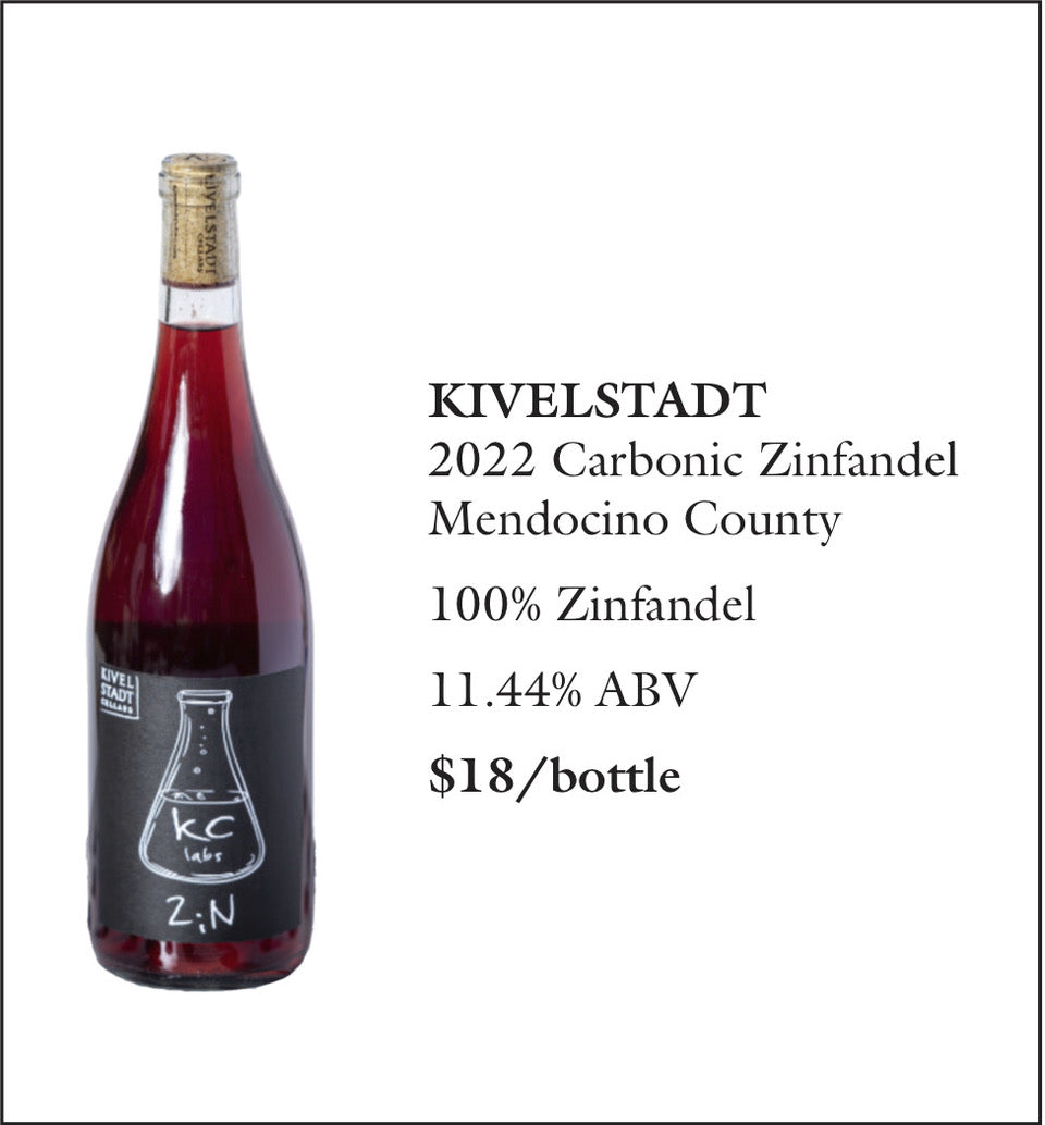 2022 Kivelstadt Carbonic Zinfandel